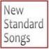 New Standard Songs